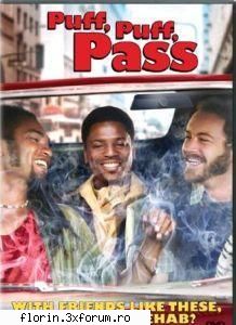 Puff, Puff, Pass (2006) - Genre: Comedy Summary: Danny Masterson (THAT 70s - Filme